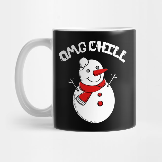 OMG Chill Awesome Christmas Snowman Funny Pun by theperfectpresents